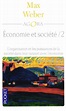 مكتبة علم الاجتماع الإلكترونية: Max Weber, Economie et société, tome 1.2