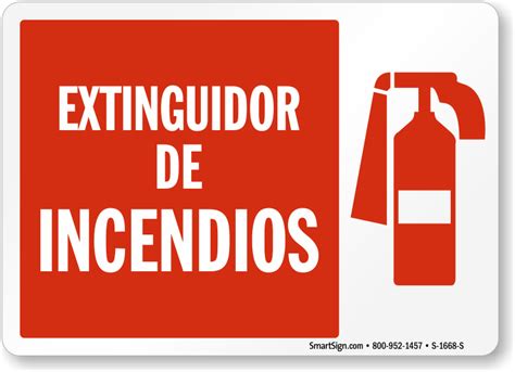 Spanish Extinguidor De Incendios Fire Extinguisher Sign Sku S 1668