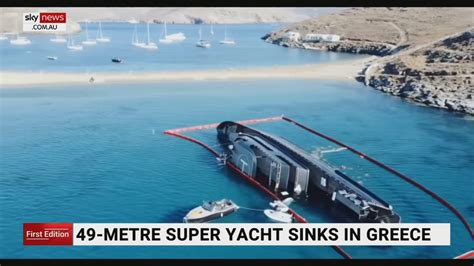 Luxury Superyacht Sinks In Greece Sky News Australia