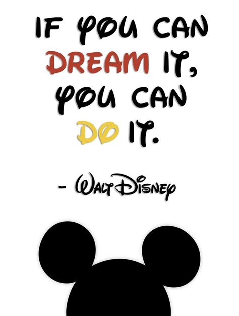 Walt Disney Quote If You Can Dream It Marty Shaylyn