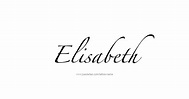 Elisabeth Name Tattoo Designs | Name tattoo designs, Name tattoos ...