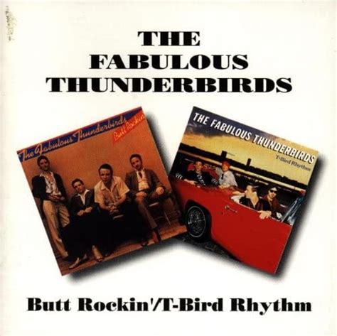 Butt Rockint Bird Rhythm Fabulous Thunderbirdsthe Amazonit Cd E Vinili
