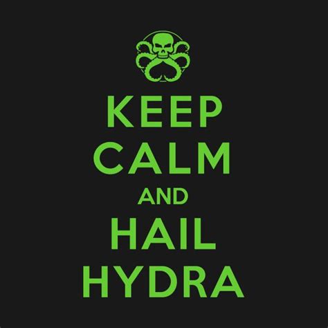 Check Out This Awesome Keepcalmandhailhydra Design On Teepublic