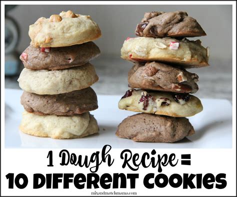 One Dough Recipe 10 Different Cookies Mix And Match Mama