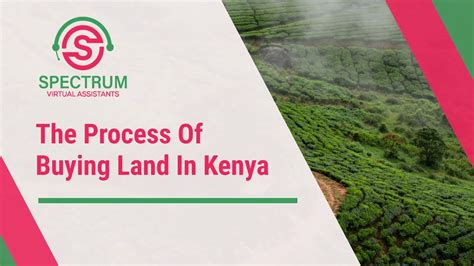 The Process Of Buying Land In Kenya Youtube