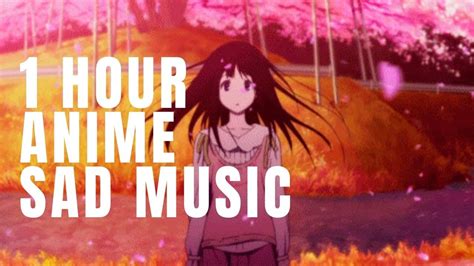 1 Hour Anime Music Instrumental Emotional And Sad Anime Music Youtube