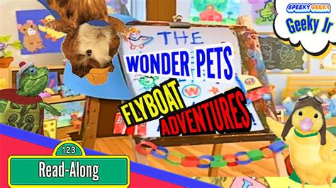 The Wonder Pets Kids Favorite Books Read Aloud Flyboat Adventures