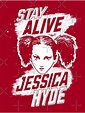 "Stay Alive Jessica Hyde - Utopia Alternate" Poster by Purakushi ...