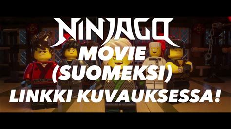 Lego Ninjago Movie Suomeksi Linkki Kuvauksessa Youtube