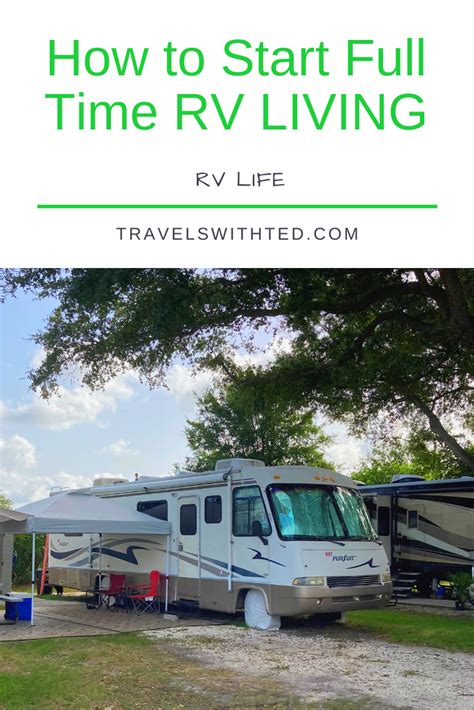 25 Steps To Prepare For Full Time Rv Living Full Time Rv Rv Living