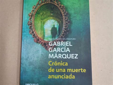 Crónica De Una Muerte Anunciada García Márquez Debolsillo El