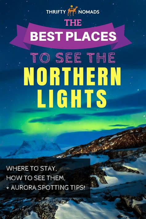 The Best Places To See The Northern Lights In 2020 See The Northern