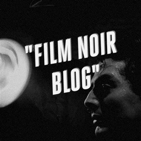 Film Noir Blog