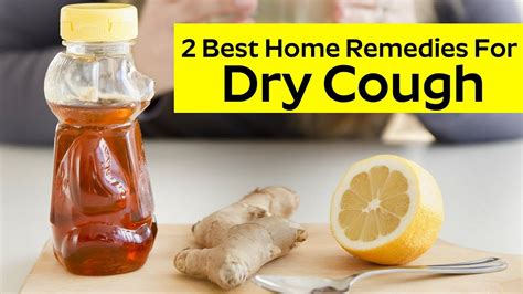 2 best home remedies for dry cough doctor approved home remedies for dry cough youtube