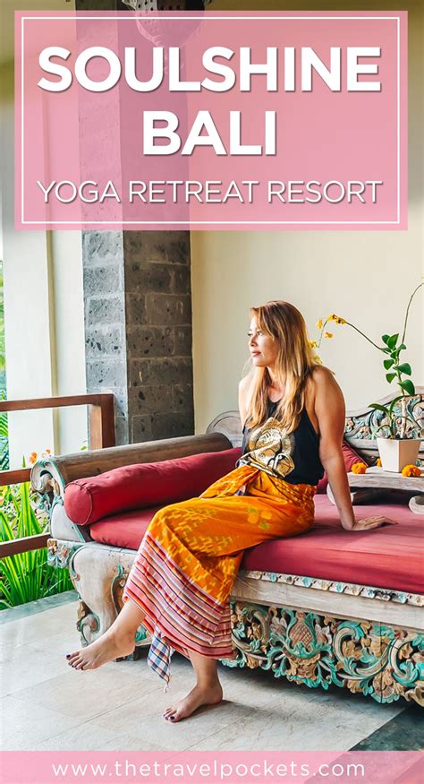 Soulshine Bali A Little Piece Of Paradise Travel Pockets Bali Yoga Retreat Bali Yoga