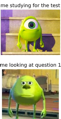 A Mike Wazowski Meme I Ve Never Seen Such A Thing R Dankmemes
