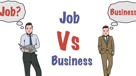 Job Vs Business Startup Vs Job Job Or Business Which Is Better