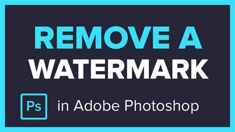 How To Remove A Watermark From An Image In Adobe Photoshop CC YouTube