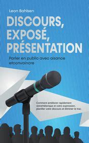 Discours Expos Pr Sentation Parler En Public Avec Aisance Etconvaincre Comment Am Liorer