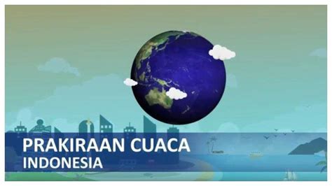 Badan meteorologi, klimatologi, dan geofisika (bmkg) memperkirakan pagi ini seluruh wilayah dki jakarta yakni jakarta barat, jakarta selatan, jakarta timur, jakarta pusat, jakarta utara dan. BMKG Prakiraan Cuaca Besok, Rabu 14 April 2021: Waspada 3 ...