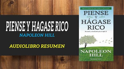 Napoleón hill es en la actualidad el autor de autoayuda y superación más. Piense y Hagase Rico - Napoleon Hill || AUDIOLIBROS GRATIS ...