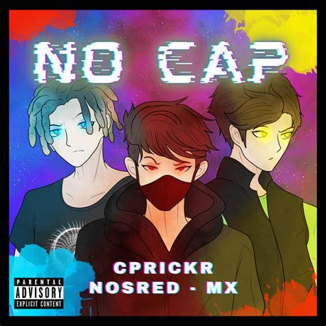 No Cap Single By Cprickr Spotify