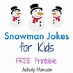 26 Funny Snowman Jokes for Kids (free printable) - The Activity Mom