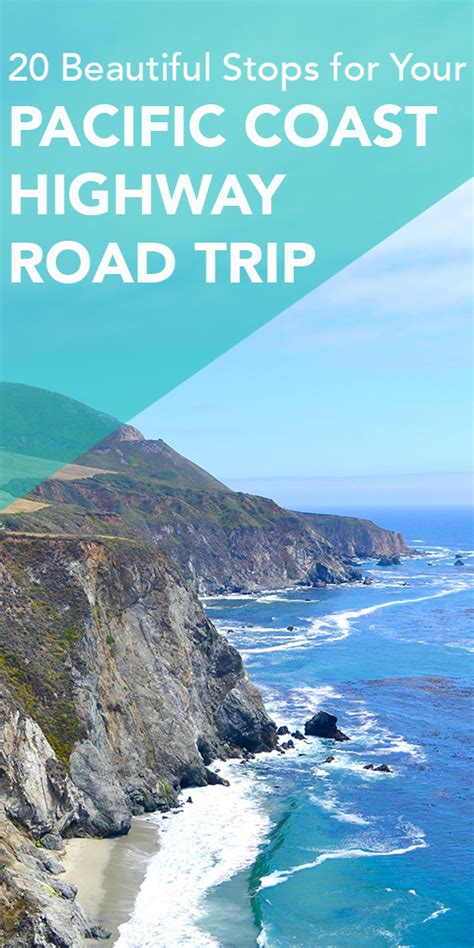 20 Beautiful Stops For Your Pacific Coast Highway Road Trip