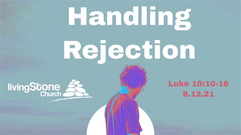 Handling Rejection Living Stone Church