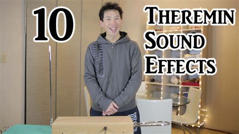 10 Sound Effects On The Theremin Youtube