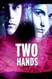 Two Hands (película 1999) - Tráiler. resumen, reparto y dónde ver ...