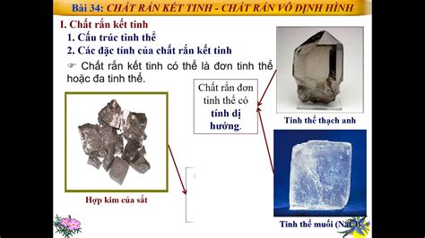 Video Bài 34 Chất Rắn Kết Tinh Chất Rắn Vô định Hình Youtube