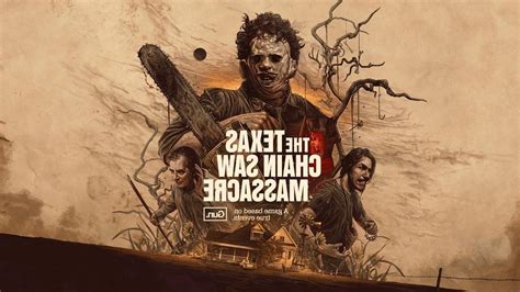 The Texas Chain Saw Massacre Slashes Its Way To Success On Xbox Game
