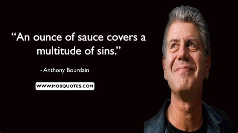 Anthony bourdain was a man with an opinion. 50 Best Anthony Bourdain Quotes on Love, Life & Travel