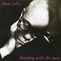 Elton John Superstar: Elton John - Sleeping With The Past - 1989