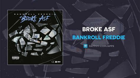 Bankroll Freddie Broke Asf Audio Youtube