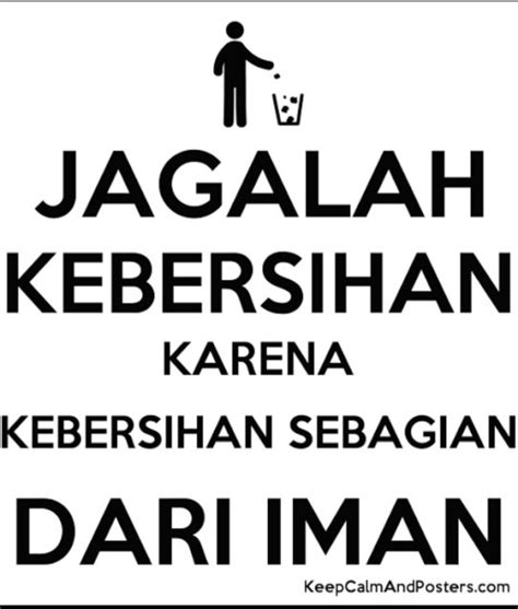 Contoh Poster Kebersihan Sebagian Dari Iman Contoh Po