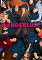 Wanderlust Season 2 Premiere Date on Netflix – Fiebreseries English