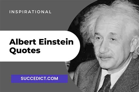 51 Albert Einstein Quotes And Sayings For Inspiration Succedict