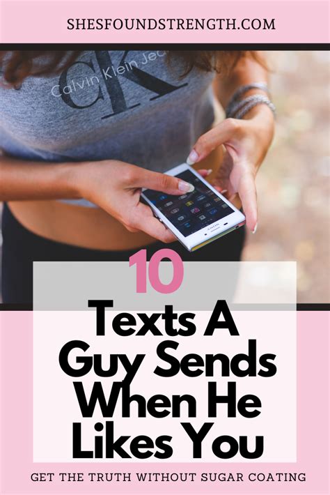 10 Texts A Guy Sends To You If He Likes You Shes Found Strength