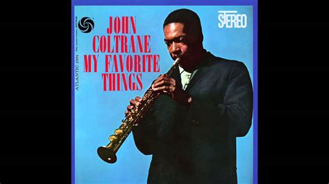 John Coltrane My Favorite Things 1961 Youtube