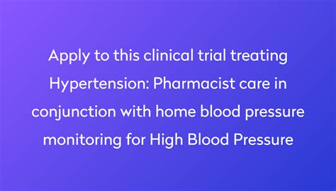 Pharmacist Care In Conjunction With Home Blood Pressure Monitoring For