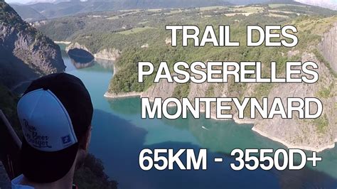 Trail Passerelles Monteynard Plein Les Yeux YouTube