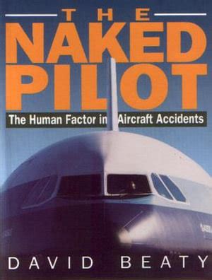 Print Naked Pilot The Human Factor In Aircraft Accidents By My Xxx