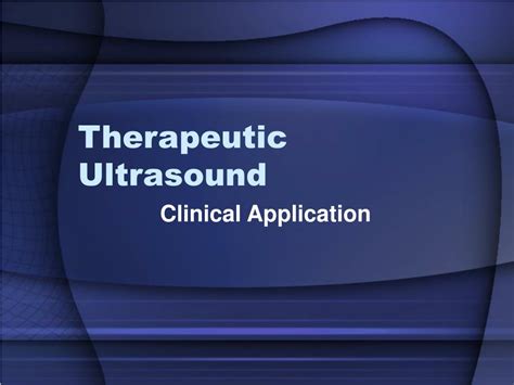 Ppt Therapeutic Ultrasound Powerpoint Presentation Free Download