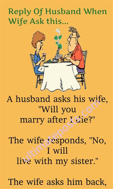 Reply Of Husband When Wife Ask This Friendship Funny Marriage Jokes Marriage Jokes Clean