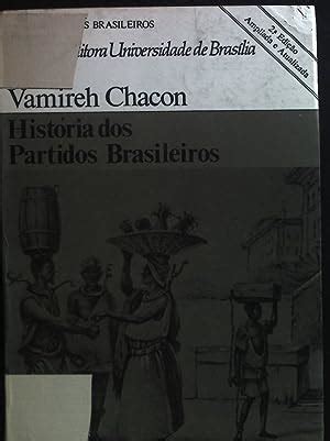 Historia Dos Partidos Brasileiros Colecao Temas Brasileiros Volume 5