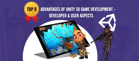 Top 9 Advantages Of Unity 3d Game Development Developer And User Aspects