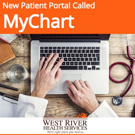 New Patient Portal Called Mychart By Epic