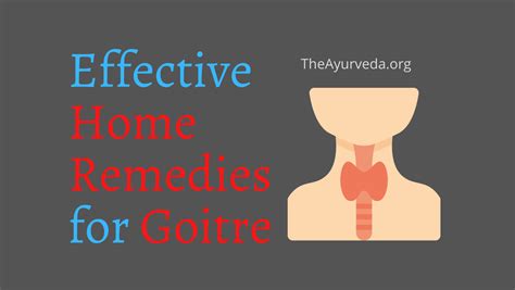 Effective Home Remedies For Goitre Theayurveda